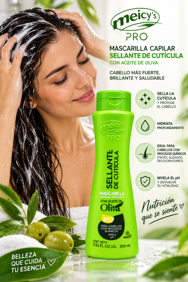 ChatGPT Image 16 sept 2026, 04_52_49 p.m. Mascarilla Capilar Meicy’s Pro Sellante de Cutícula con Aceite de Oliva 350 ml